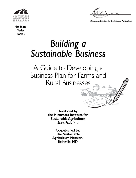 Building a Sustainable Business- A Guide to Developing a Business Plan for Farms and Rural Businesses- Ebook